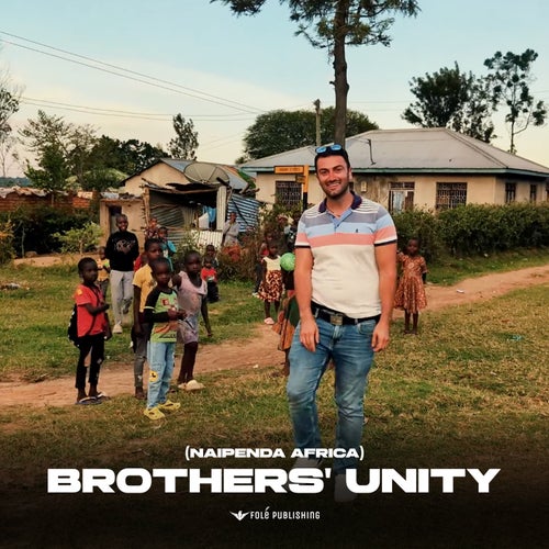 Brothers' Unity (Naipenda Africa)