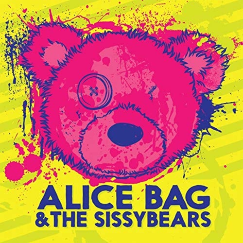 Alice Bag & the Sissybears