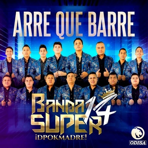 Arre Que Barre