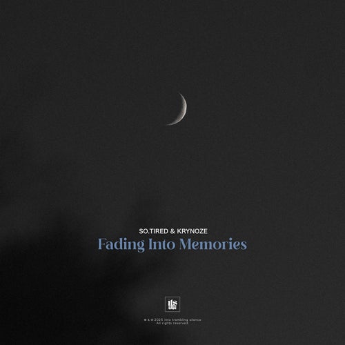 Fading Into Memories