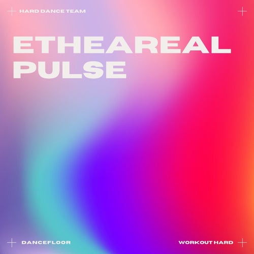 Ethereal Pulse (Hard Dance)
