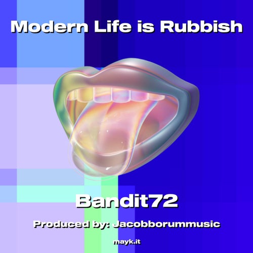 Modern Life is Rubbish