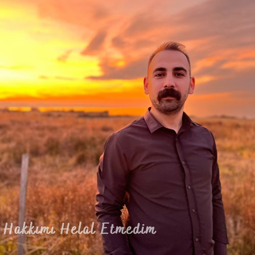 Hakkımı Helal Etmedim