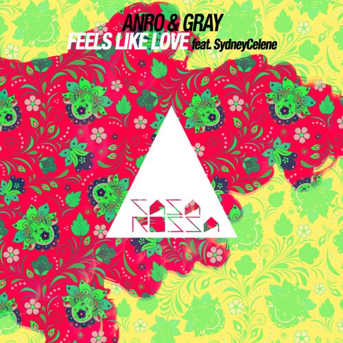 Feels Like Love (feat. SydneyCelene)