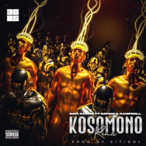 Kosomono (feat. Kampbell & Davido) (Remix)