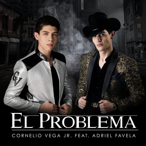 El Problema (feat. Adriel Favela)