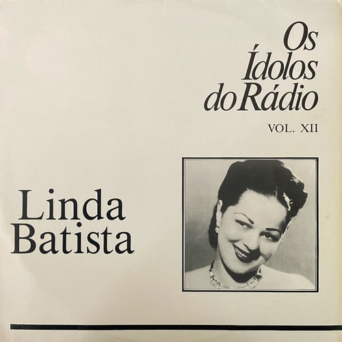 Os Ídolos do Rádio, Vol. XII