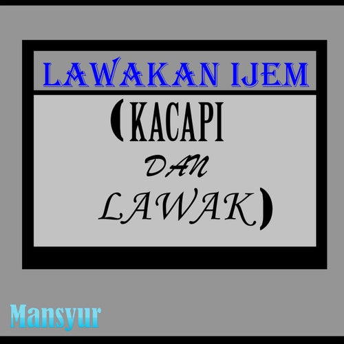 Kecapi Dan Lawak