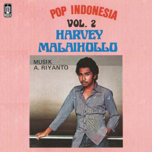 Pop Indonesia Vol. 2 Harvey Malaihollo