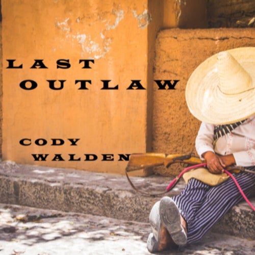 Last Outlaw