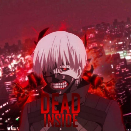 DEAD INSIDE