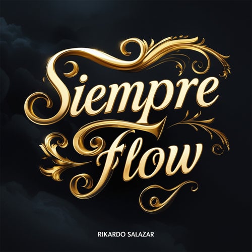 Siempre Flow