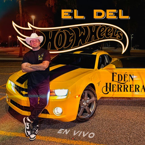 El Del Hot Wheels (En Vivo)