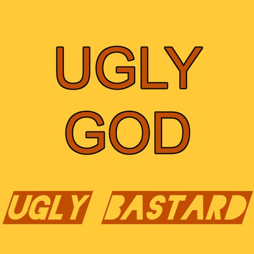 Uglier God