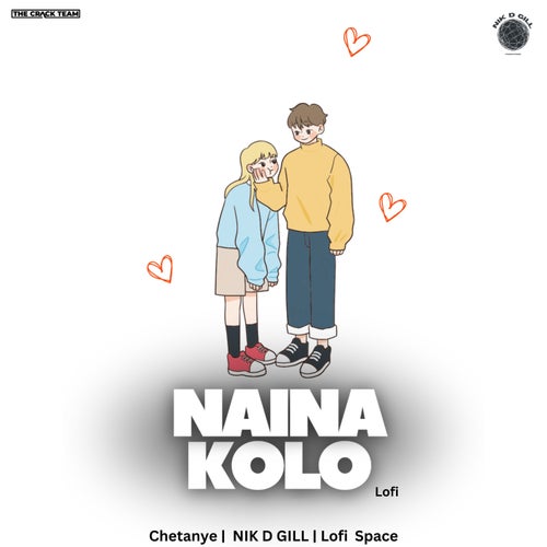 Naina Kolo (Lofi)