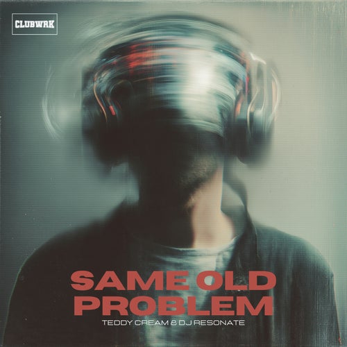 Same Old Problem