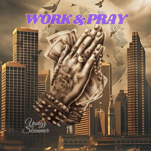 Work & Pray