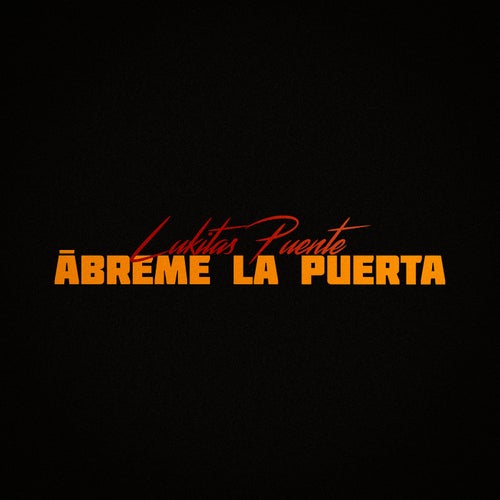 Ábreme la Puerta