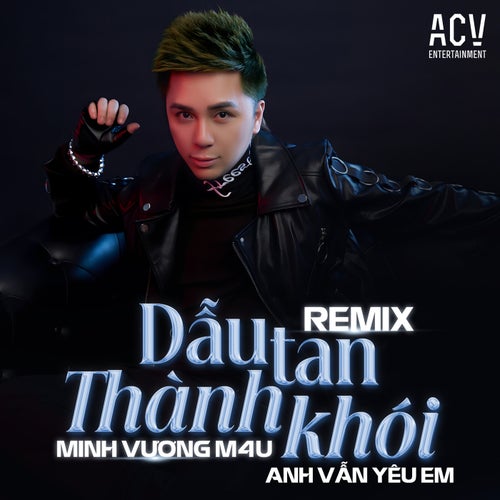 Dẫu Tan Thành Khói (Anh Vẫn Yêu Em) (BC Remix)