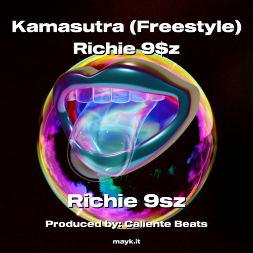 Kamasutra (Freestyle) Richie 9z