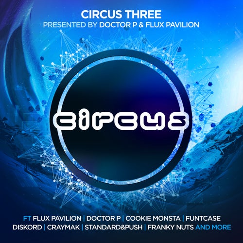 Circus Three (Virtual Riot Remix)