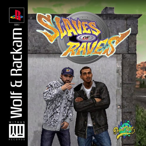 Slaves Of Raves