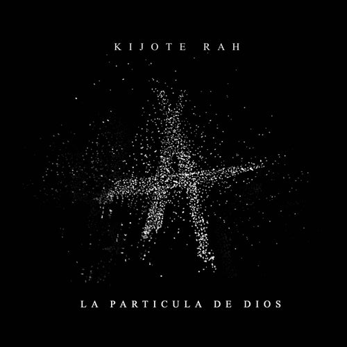 La Partícula de Dios
