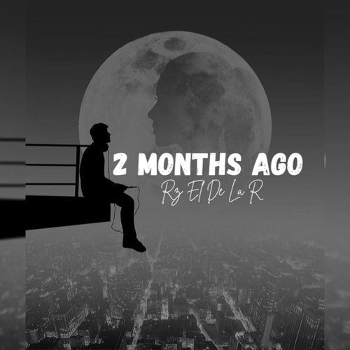 2 Months Ago
