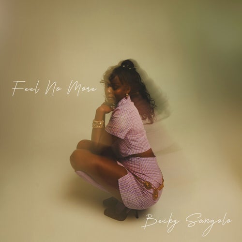 Feel No More