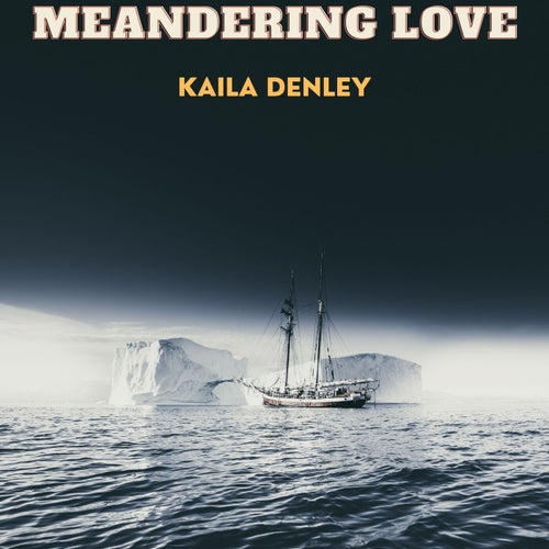 Meandering Love