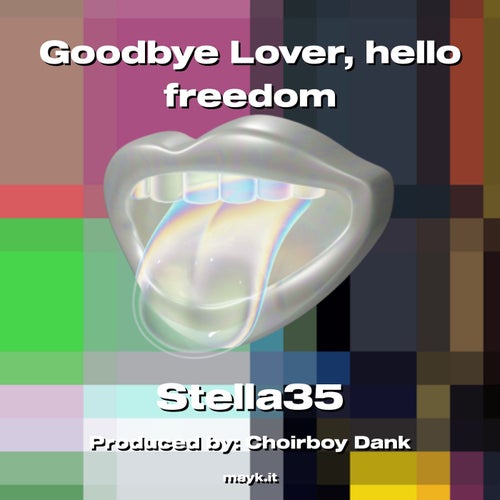 Goodbye Lover  hello freedom