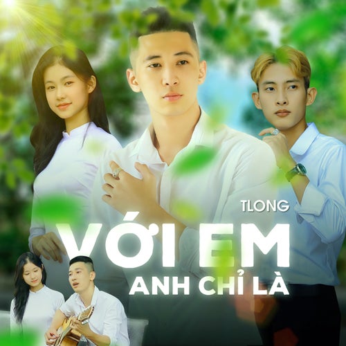 Với Em Anh Chỉ Là