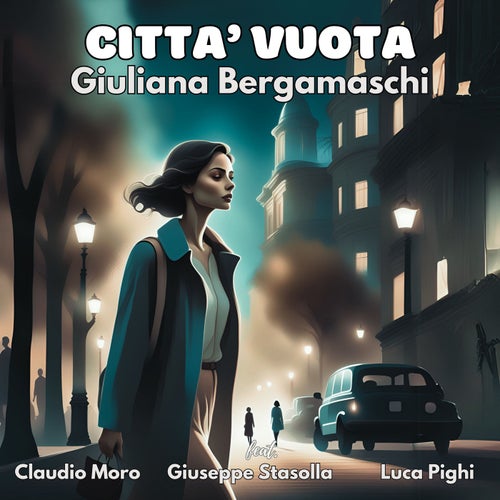 Città vuota (feat. Giuseppe Stasolla, Luca Pighi & Claudio Moro)