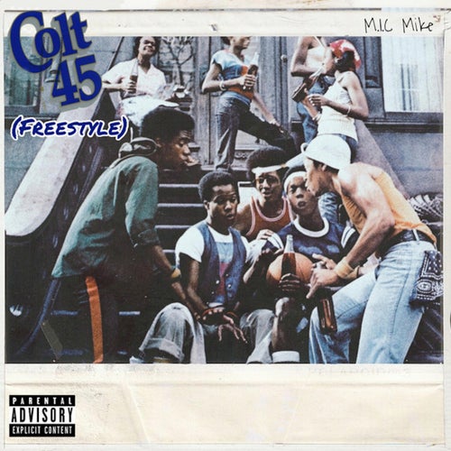 Colt 45 (Freestyle)