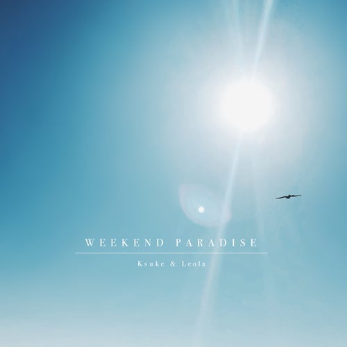 Weekend Paradise (feat. Leola)