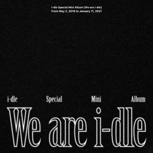 We Are i-dle