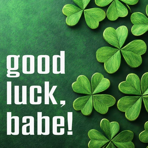 Good Luck, Babe! (Lo-Fi Instrumental)