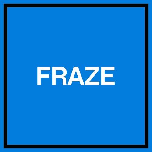 FRAZE Profile