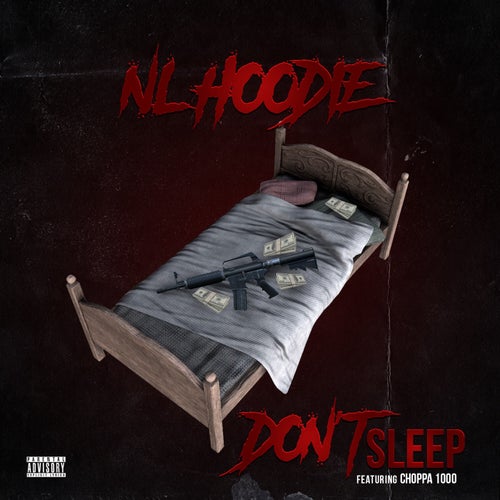 Dont Sleep (feat. Choppa1000)