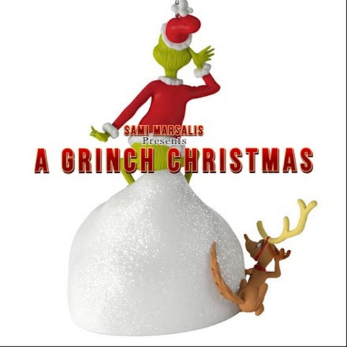 A GRINCH CHRISTMAS