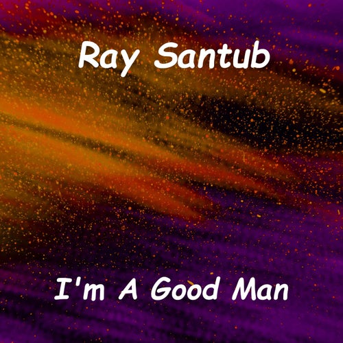 I'm A Good Man