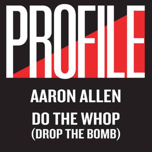 Do the Whop (Drop the Bomb)