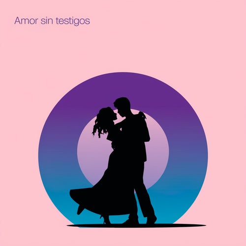 Amor sin testigos