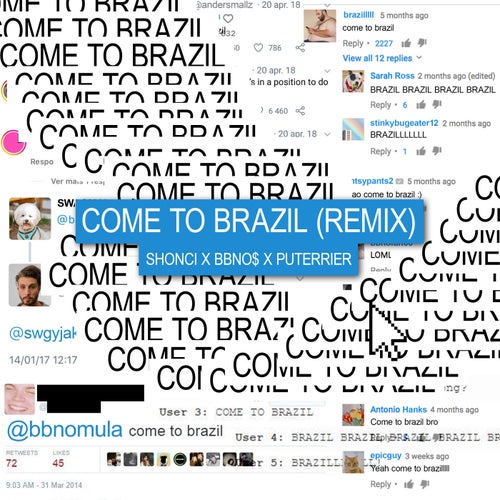 come to brazil (remix) (feat. Puterrier)