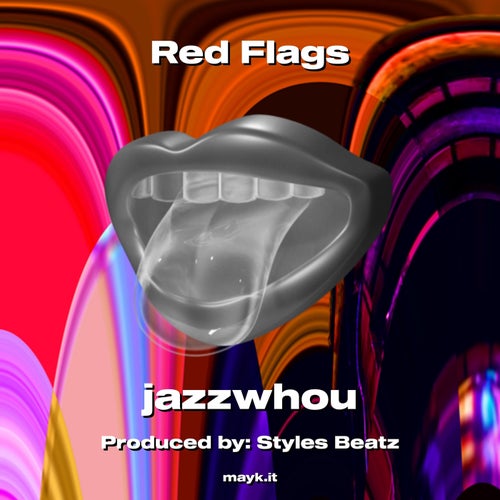 Red Flags