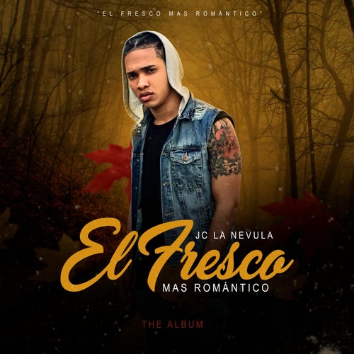 El Fresco Mas Romantico