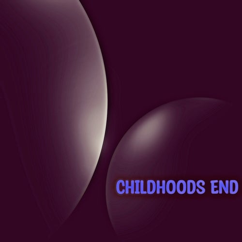 Childhoods End