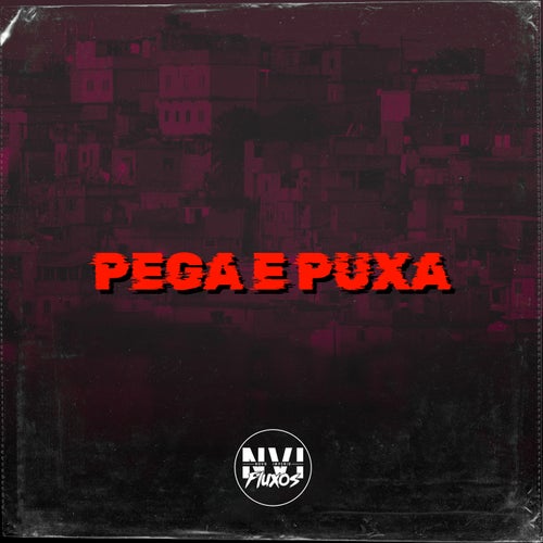 Pega e Puxa