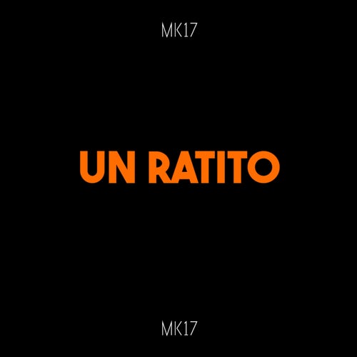 Un Ratito