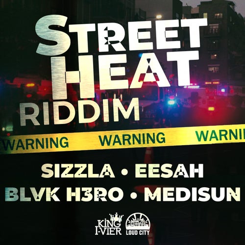 Street Heat Riddim